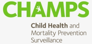 The Pledge To Reduce Global Childhood Mortality - Child Health And Mortality Prevention Surveillance #518566