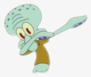 Report Abuse - Squidward Dab #5100986