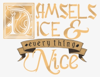 Damsels Dice And Everything Nice Logo - Logo #5119814