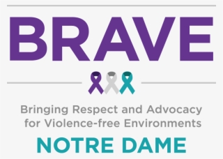 Notre Dame Brave Logo - Bravery Trust Logo #5128403