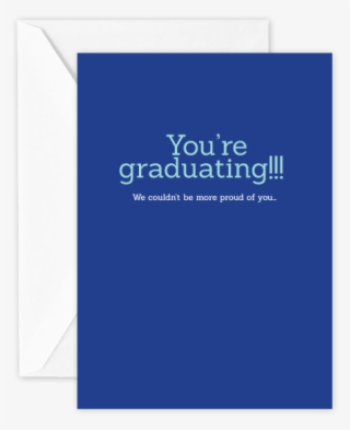 Youre Graduating We Couldnt Be More Proud - Christmas Card - Free ...