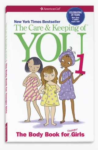 New The Care & Keeping Of You - American Girl Books The Care And Keeping #5162790