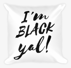 Chocolate Ancestor, Llc- I'm Black Yal / Black Power #525928