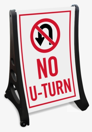 No U Turn Portable Sidewalk Sign - Kiss And Drop Off #5222167