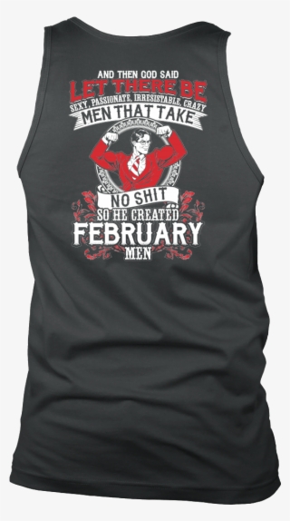 Limited Edition **god Created February Men** Shirts - God Created December Men #5269349