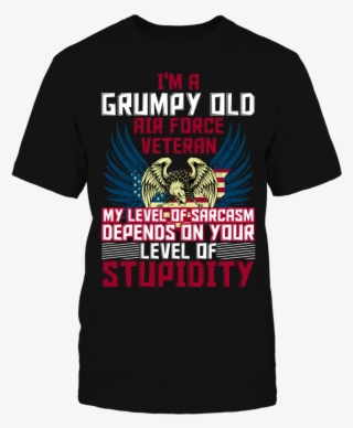 I'm A Grumpy Old Air Force Veteran T Shirt - Anger Inside Out T Shirt #5273042