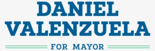 Daniel Valenzuela For Phoenix Mayor Cube - Daniel Valenzuela For Mayor #5280519