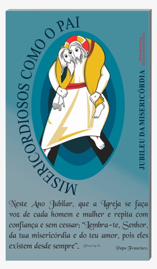 Ano Da Misericordia Png - Sede Misericordiosos Como Vosso Pai É Misericordioso #5285814