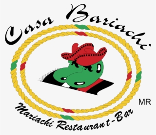 Casa Bariachi Logo Png Transparent - Casa Bariachi Logo Png #5288504