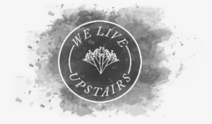 We Live Upstairs - Monochrome #537081