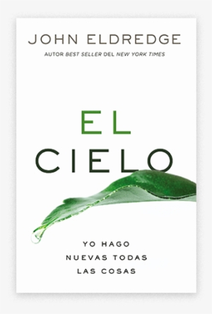 El Cielo - All Things New By John Eldredge (audio Book) #537328