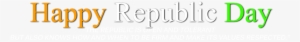Just Hold On Photo Click On Download Button And Enjoy - Happy Republic Day Png Text #537886