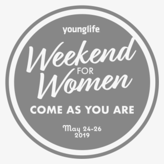 A Young Life Weekend For Women - Young Life #5306769