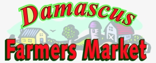 Damascus Farmers Market Logo - Happy Valley Farmers Market #5307630