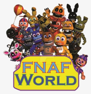 Order The Fnaf Games Best To Worst - Fnaf World Logo Png #5308371