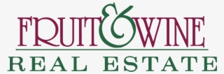 Fruit And Wine Real Estate - Fruit & Wine Real Estate #5314855