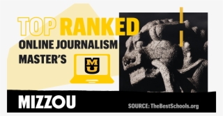 Mu Online Journalism Master's Programs Rank In Top - University Of Missouri #5355935