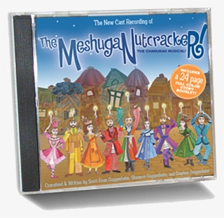 A New Musical By Scott Guggenheim, Shannon Guggenheim, - Meshuganutcracker #5358546