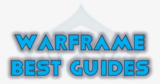 Warframe Best Guides Free Platinum - Graphic Design #5359532