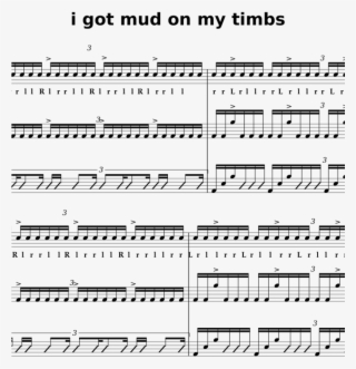 I Got Mud On My Timbs Sheet Music For Percussion Download #5397065