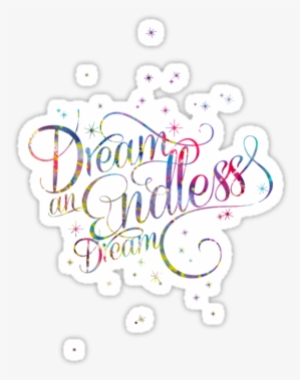 Endless Dream Sleeping Beauty Quote Watercolor - Dream #541906