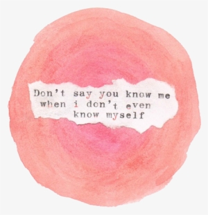 Quotes, Pink, And Frases Image - You Don T Know Me I Don T Even Know Myself #542002