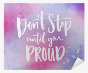 Motivational Quote Handwritten At Violet Watercolor - Calligraphy #542050