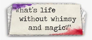 Willow Quote - Quotes Ever After #542326