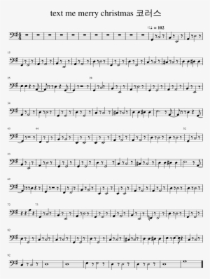 Text Me Merry Christmas 코러스 Sheet Music 1 Of 1 Pages - Document #545399 Text Me Merry Christmas 코러스 Sheet Music 1 Of 1 Pages - Document #545399