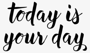 Inspirational Quote Png - Calligraphy #546257