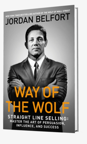 I'm Currently Reading A Great Book Way Of The Wolf - Way Of The Wolf By Jordan Belfort #547168