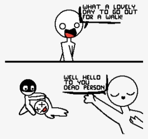 Hello Dead Person - Cartoon #547523