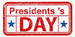 2018 Transparent Presidents Day - Office Closed Sign For Presidents Day #549943