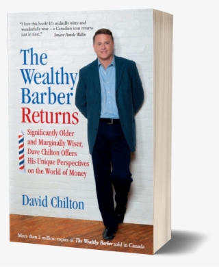 The Wealthy Barber Returns - Wealthy Barber Returns: Dramatically Older And Marginally #5400012
