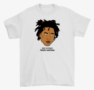 Rest In Peace Fredo Santana T-shirt - Fredo Santana Xxxtentacion Shirt #5400266