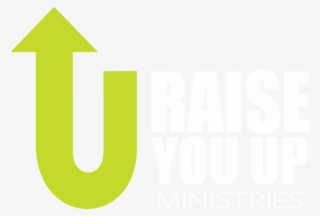 Raise You Up Ministries - Choose Us #5431685