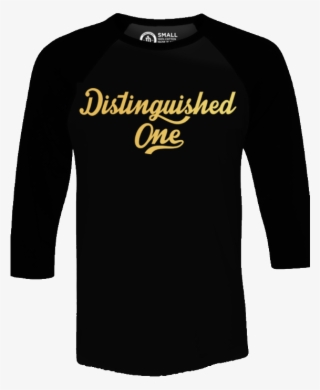 Distinguished One Raglan - Long-sleeved T-shirt #5450535