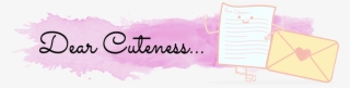 Dear Cuteness - - Calligraphy #5451779