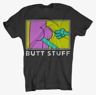 Butt Stuff Black T $24 - Graphic Design #5455716