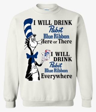 Dr Seuss I Will Drink Pabst Blue Ribbon Here Or There - Hamilton New York Alexander Hamilton Tshirt #5470059
