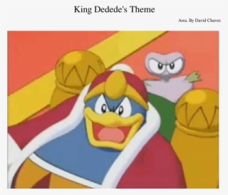 King Dedede's Theme Sheet Music For Piano, Alto Saxophone, - Kirby: Right Back At Ya! #5471277