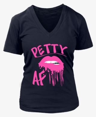 Petty Af Pink Dripping Lips V Neck T Shirts - Organ Donors Save Lives - V-neck #5471416