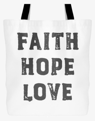 Faith Hope Love Catholic Tote Bag - Tote Bag #5488084
