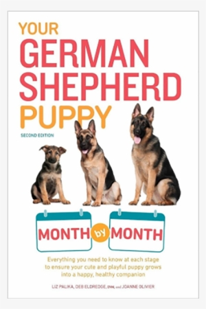 “your German Shepherd Puppy Month By Month” Book #550943