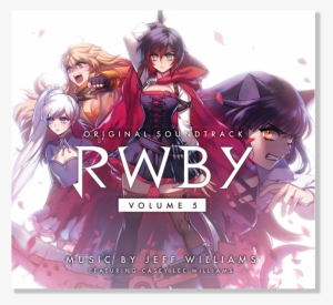 Rwby Volume 5 Soundtrack #554770 Rwby Volume 5 Soundtrack #554770