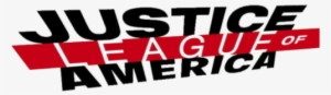 Justice League Of America Vol 3 Logo - Justice League Of America Volume 1: World's Most By #558457