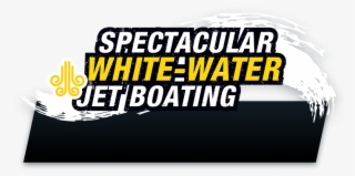 Spectacular White-water Jet Boating - Rapids Jet #5509734