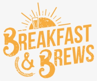 Breakfast And Brews Logo - Breakfast Logo Png #5530881
