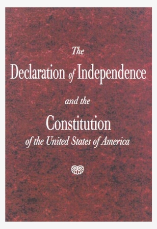 Declaration Of Independence And The Constitution Paperback - Declaration Of Independence And The Constitution #5543855