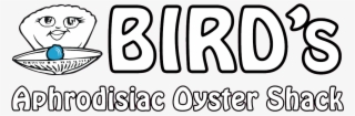 Bird's Aphrodisiac Oyster Shack #5558696